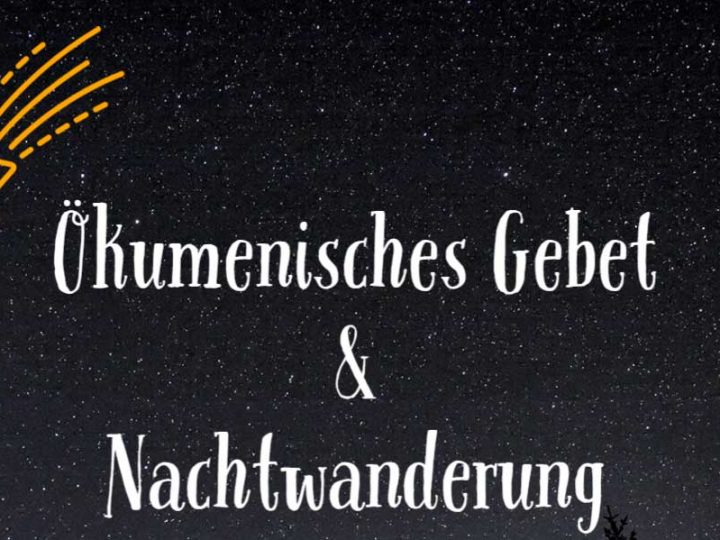 Gebets- und Nachtwanderung in Burlo für Jung und Alt