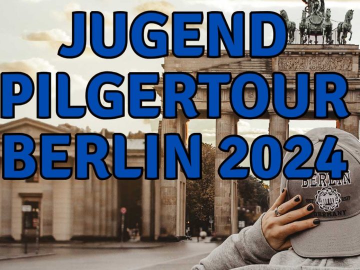 St. Ludgerus Borken – Jugendpilgerreise nach Berlin
