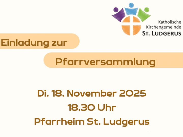 Pfarrversammlung der Kirchengemeinde St. Ludgerus Borken