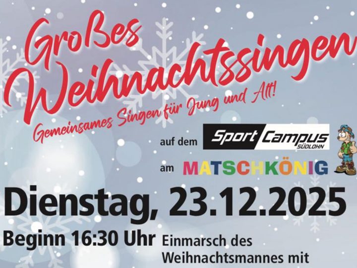 Ankündigung – Großes Weihnachtssingen auf dem Südlohner Sport-Campus
