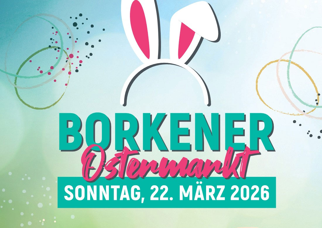 Der traditionelle Ostermarkt mit verkaufsoffenem Sonntag findet am 22. März 2026 in Borken statt. © Stadt Borken